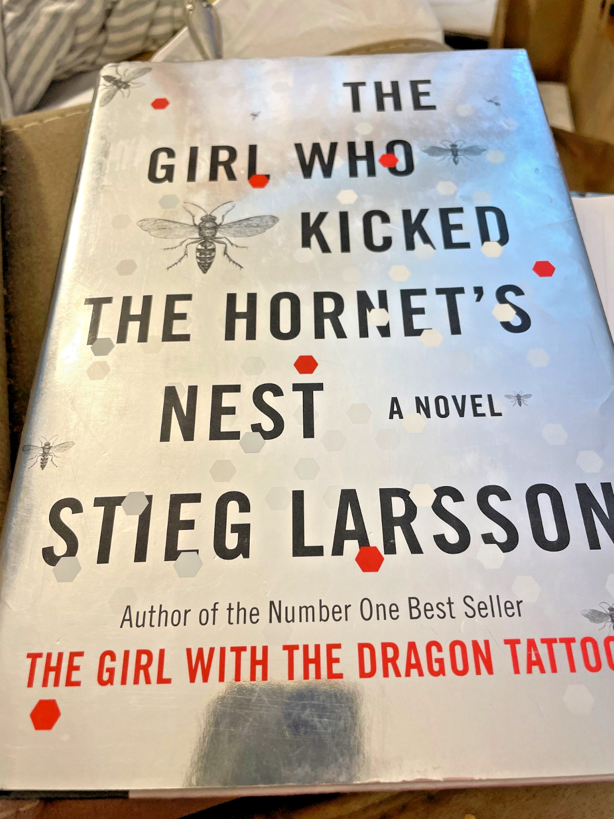 Girl Who Kicked the Hornet's Nest : A Lisbeth Salander Novel by Stieg Signed