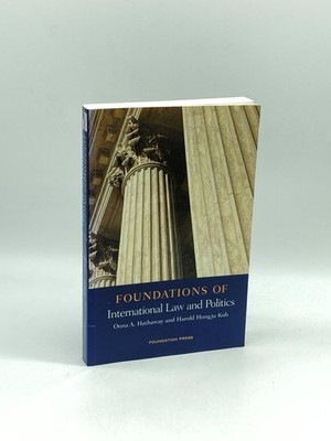 Foundations of International Law and Politics