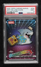 2025 Topps Chrome Marvel Comics Future Stars Jeff the Land Shark PSA 9 MINT