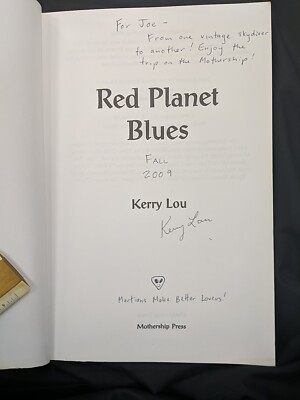 RED PLANET BLUES Autographed Signed By Kerry Lou