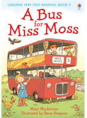 NEW USBORNE  - Very First Reading a BUS FOR MISS MOSS book 3