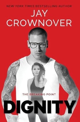 Dignity by Jay Crownover (English) Paperback Book