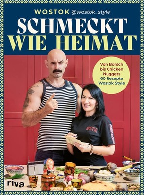 Schmeckt wie Heimat Wostok Buch 160 S. Deutsch 2026 riva Verlag