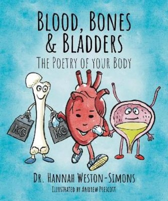 Dr. Hannah Weston-Simons BLOOD, BONES & BLADDERS (Taschenbuch)