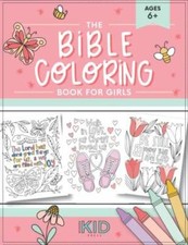The Bible Coloring Book for Girls: Color 40 Cute Designs of Inspirational - GOOD