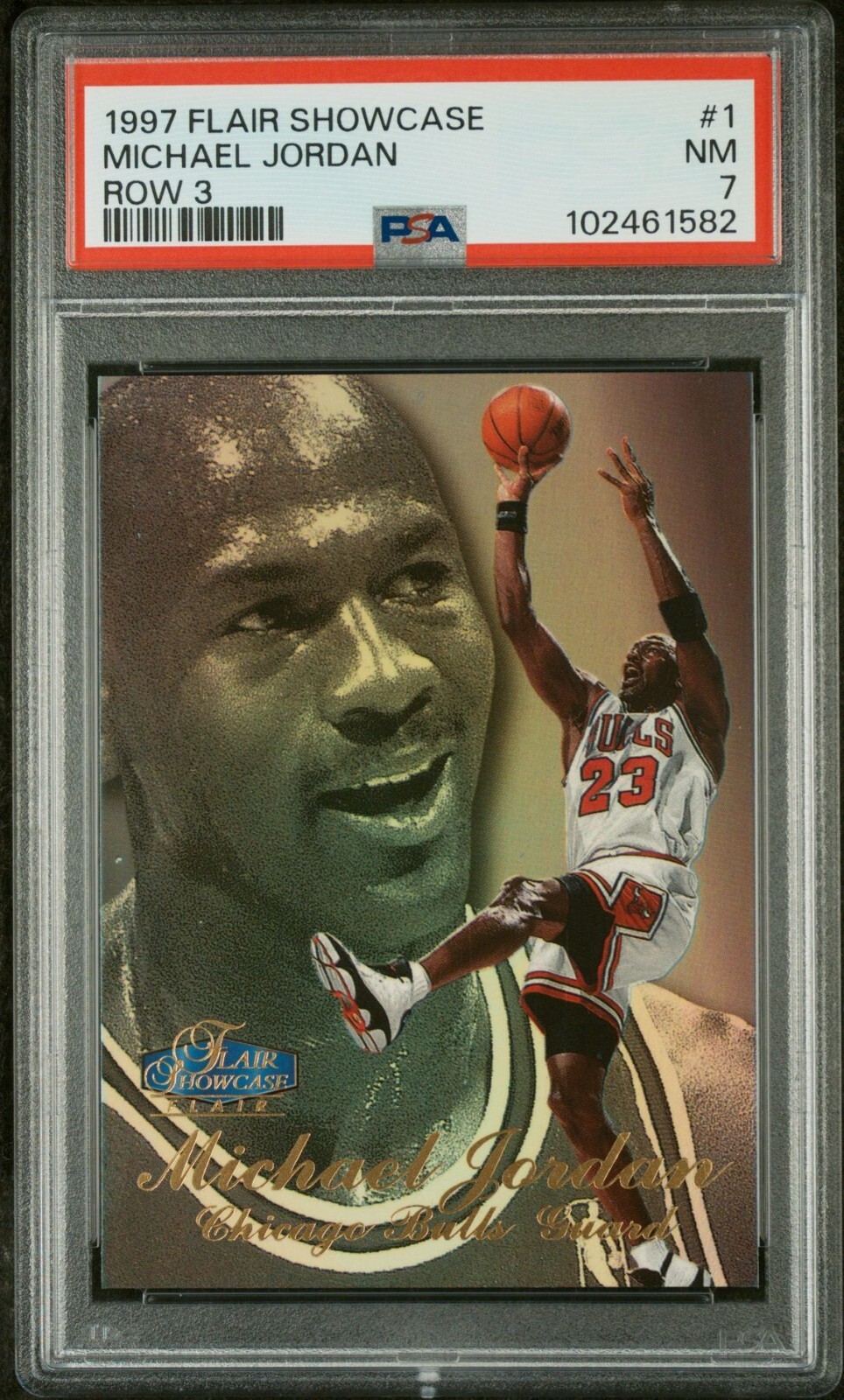 1997-98 Flair Showcase Row 3 Michael Jordan #1 HOF  PSA 7   5206