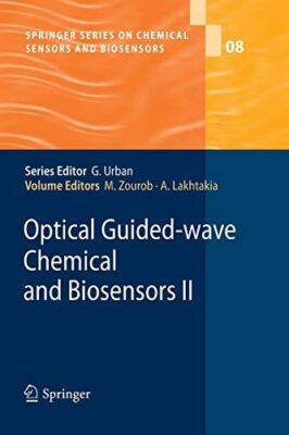 Optical Guided-wave Chemical and Biosensors II: 8 (Springer (New)