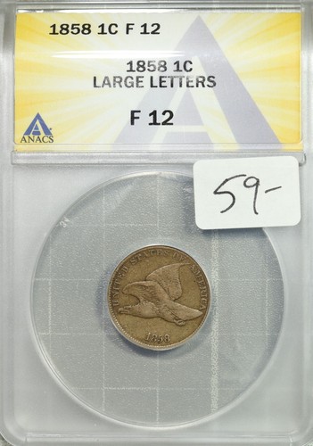 1858 Flying Eagle Cent Large Letters ANACS F 12 Fine #3730