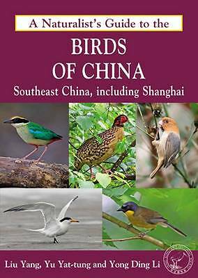 Naturalist's Guide to the Birds of China: Southeast China, Inclu - Image 3