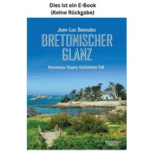 Jean-Luc Bannalec Bretonischer Glanz: Kommiss...