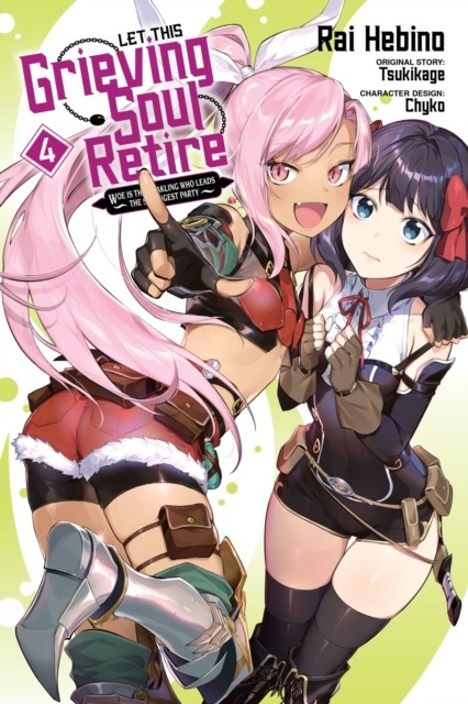 Let This Grieving Soul Retire, Vol. 4 (manga) by Chyko Chyko (Paperback Book)