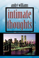 Andr Williams | Intimate Thoughts | Taschenbuch | Englisch (2012) | Authorhouse