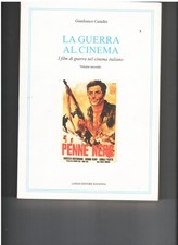 LA GUERRA AL CINEMA , Gianfranco Casadio, 2 volume 1988