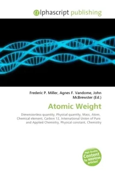Frederic P. Miller (U. A.) | Atomic Weight | Taschenbuch | Englisch (2026)-image