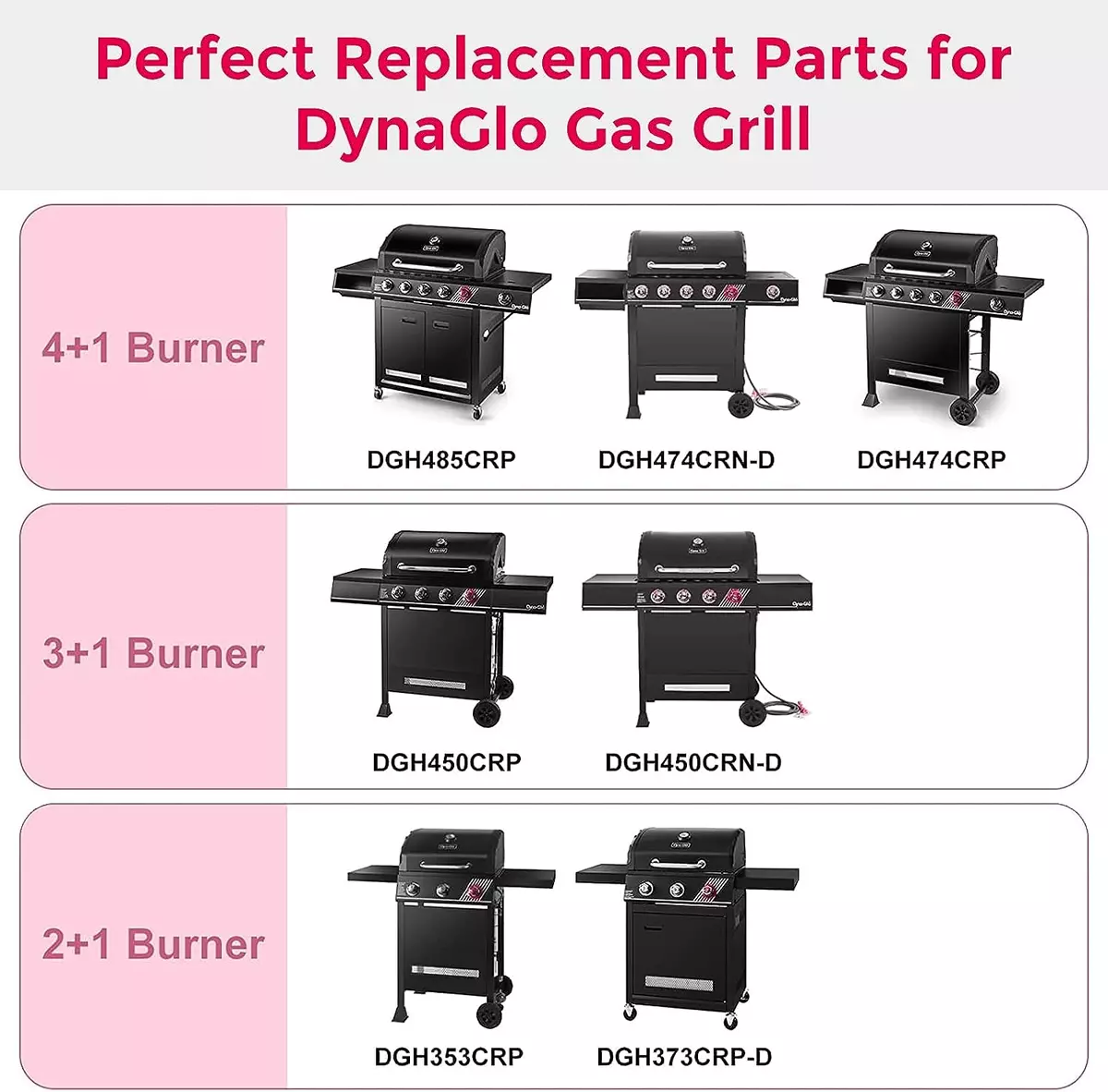 Grill Replacement Parts for Dyna Glo 4 Burner Gas Grill DGH450CRP