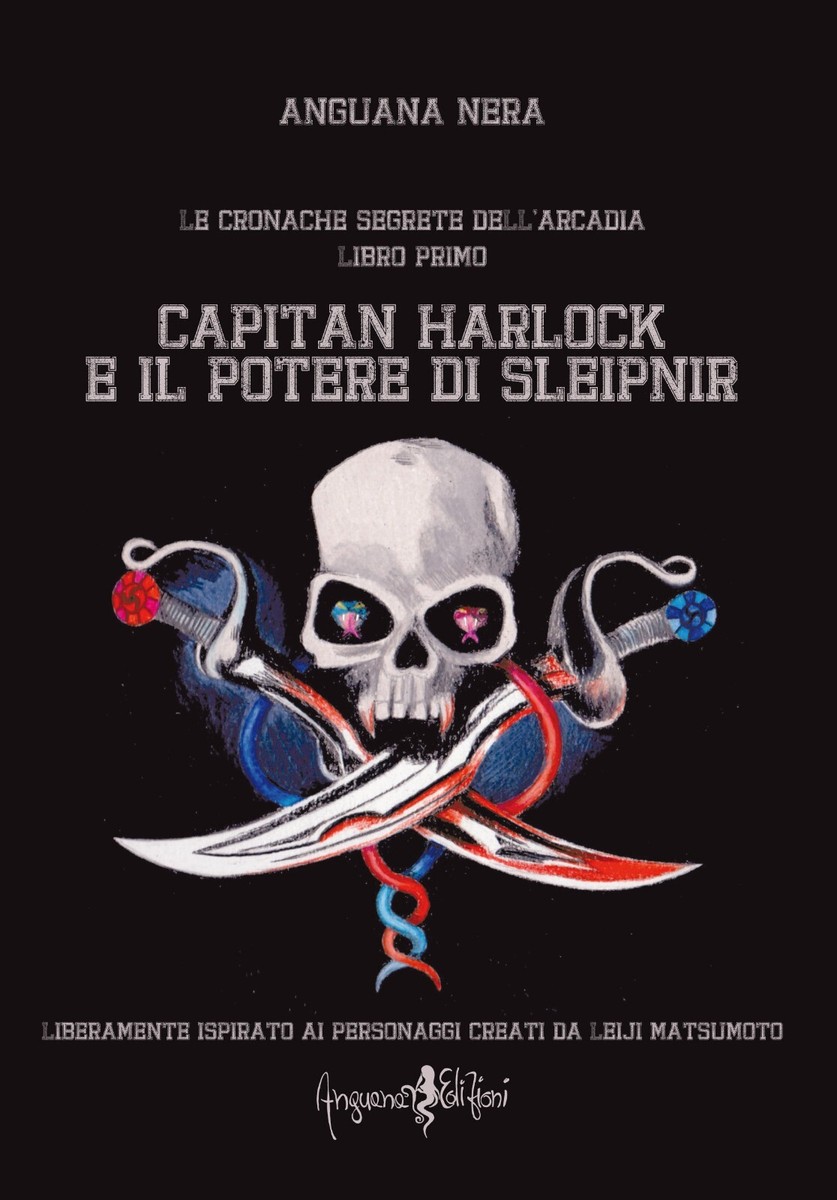 Capitan Harlock e il potere di Sleipnir