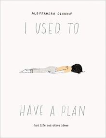 I Used to Have a Plan: But Life Had Other Ideas von Olan... | Buch | Zustand gut