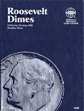 Whitman Roosevelt Dimes Dime Coin Folder Number 3 2005-2025 Album Book 1939