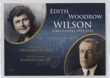 2008 Topps Update First Couples Edith Wilson Wison Woodrow #FC-26 10ou