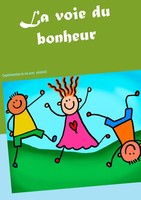 La Voie Du Bonheur ExpéRimenter La Vie Avec SéRéNité Daniela Andrian Taschenbuch