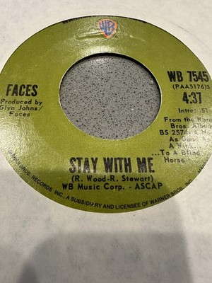 Faces  (Rod Stewart) / Stay with me / You're so rude / VG+