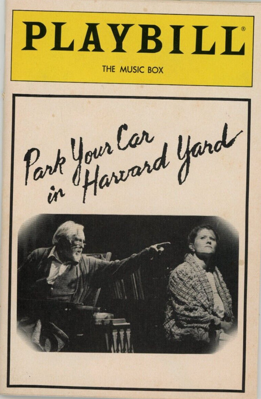 Broadway Playbill Park Your Car in Harvard Yard The Music Box