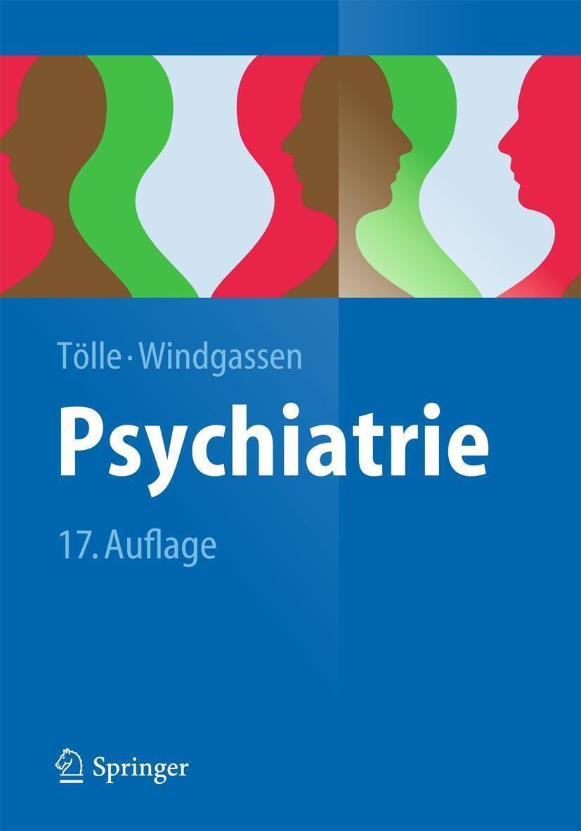 Thumbnail - Psychiatrie | Rainer Tölle (u. A.) | Einschließlich Psychotherapie |