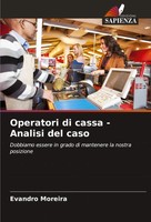 Operatori Di Cassa - Analisi Del Caso Evandro Moreira Taschenbuch Italienisch