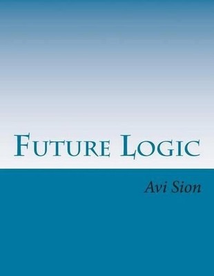 Future Logic: Categorical and Conditional Deduction and Induction of the Natural