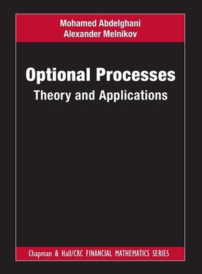 Optional Processes: Theory and Applications by Mohamed Abdelghani (English) Hard