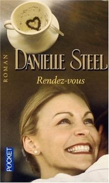 Rendez-vous von Danielle Steel | Buch | Zustand gut