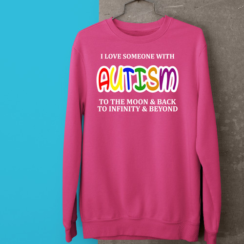 I Love Someone With Autism Sweatshirt To Moon & Back Infinity Support Gift