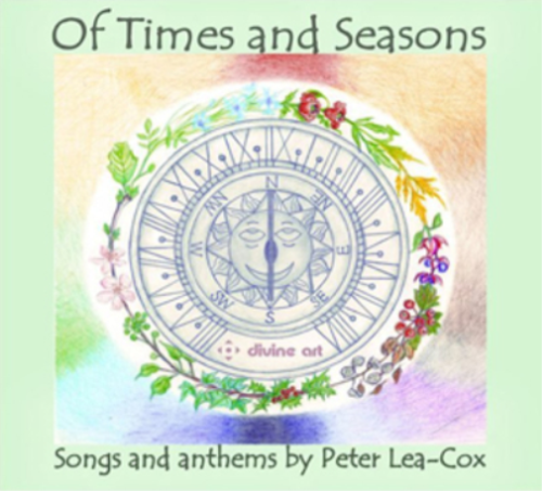 Peter Lea-Cox Of Times and Seasons: Songs and Anthems By Peter Lea-Cox (CD) - Picture 1 of 1