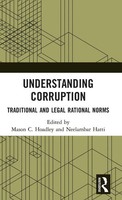 Understanding Corruption | Traditional And Legal Rational Norms | Buch | 2020