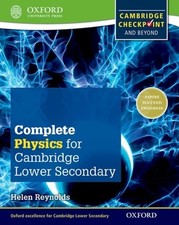 Complete Physics for Cambridge Lower Secondary First Edition by Helen Reynolds