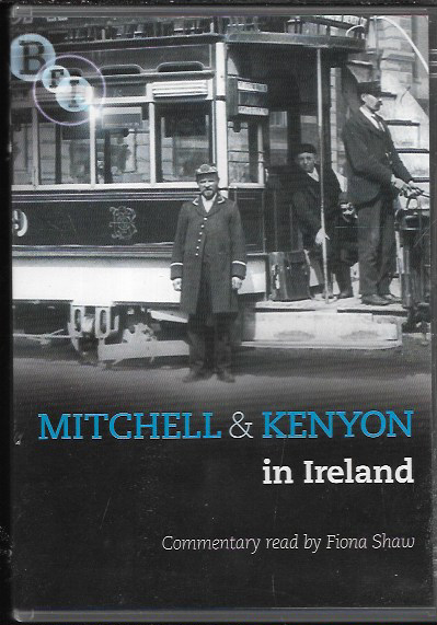 MITCHELL & KENYON IN IRELAND (BFI) DOCUMENTARY GENUINE R2 DVD READ BY FIONA SHAW