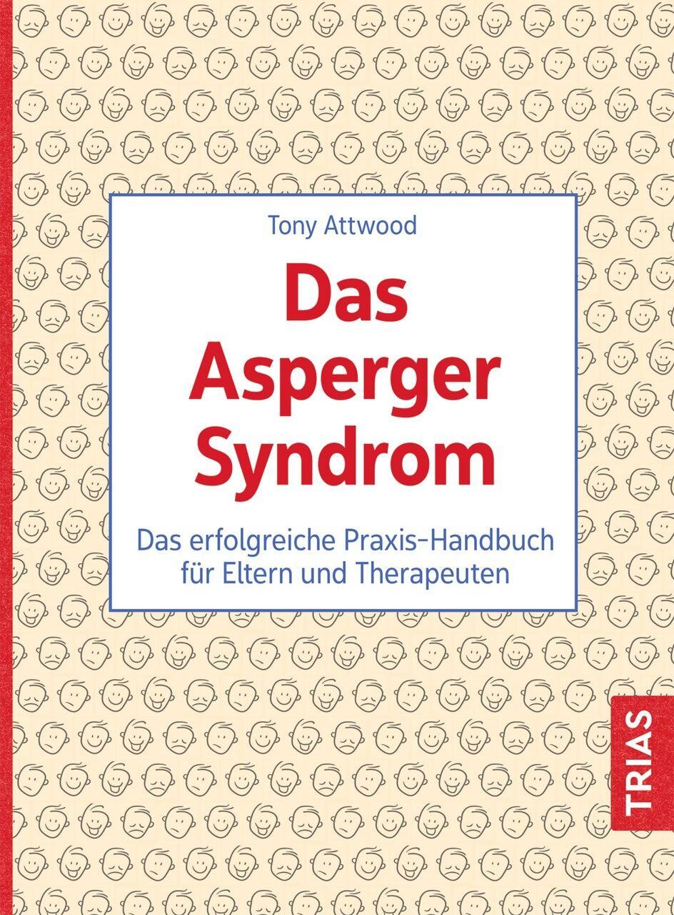 Das Asperger-Syndrom Tony Attwood