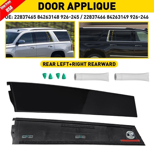 Pair Rear Left & Right Door Applique for Cadillac Escalade Chevrolet Tahoe GMC