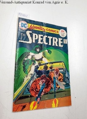 DC Adventure Comics 440: The Spectre The Line of DC Super-Stars Fleisher, Michae