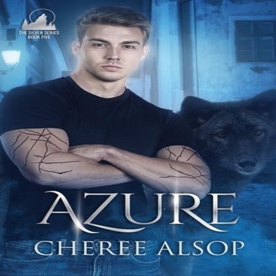 Azure The Silver Series Book 5 Cheree Lynn Alsop Paperback Amazon
