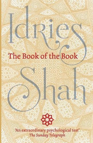 Idries Shah The Book of the Book (Tascabile)
