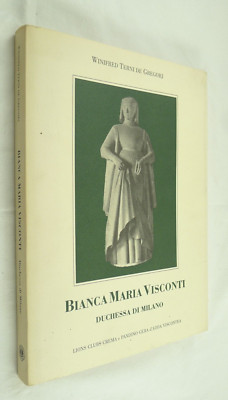 BIANCA MARIA VISCONTI HERZOGIN MILANO GESCHICHTE CREME 1994