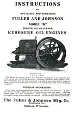 Fuller & Johnson Model K Kerosene Oil Engine Instruction Book Motor Throttle
