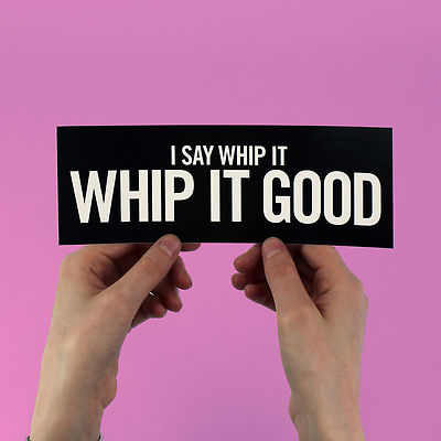 DEVO Bumper Sticker! ''Whip It Good'', Mark Mothersbaugh, new wave, talking heads,