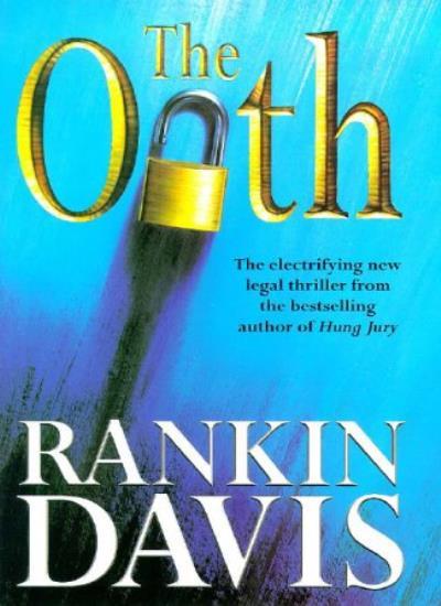 The Oath By Rankin Davis. 9780340750643