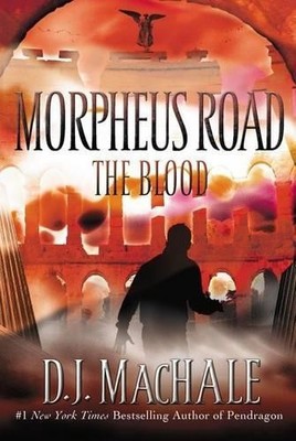 D J Machale The Blood (Paperback) Morpheus Road