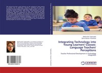 Mahboubeh Taghizadeh (U. A.) | Integrating Technology Into Young Learners'...