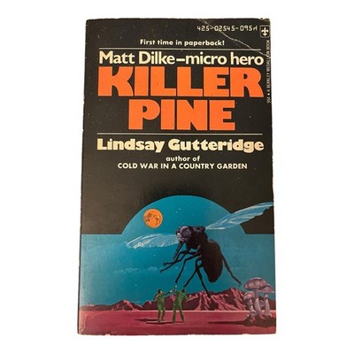 Killer Pine Lindsay Gutteridge PB 1st Berkley (1974)