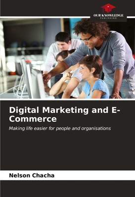 Nelson Chacha | Digital Marketing and E-Commerce | Taschenbuch | Englisch (2023)