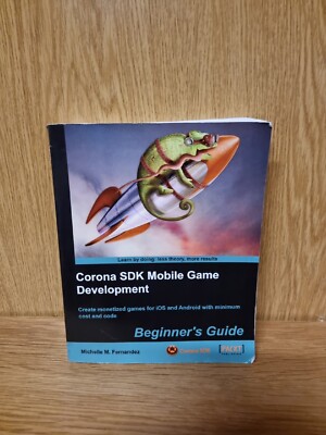 Corona SDK Mobile Game Development: Beginner's Guide 9781849691888 (18a)